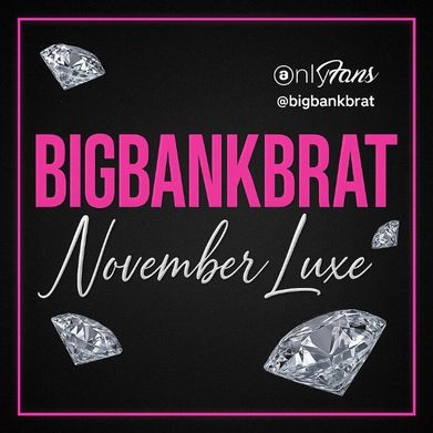 BigBankBrat (goddessbigbankbrat) Header Photo Added 2025-11-13