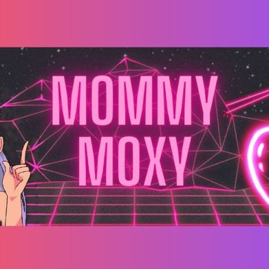 Mommy Moxy (mommymoxy) Header Photo Added 2024-09-13